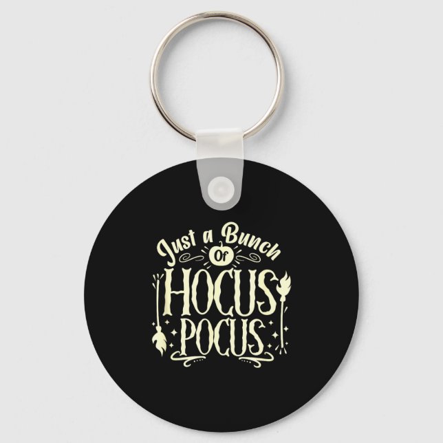 Funny Halloween Witch Just A Bunch Of Quote Gift  Schlüsselanhänger (Vorderseite)
