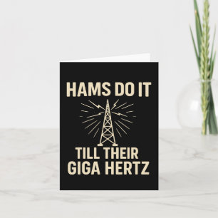 Funny Ham Radio Operator Schinken tun es bis ihr G Karte