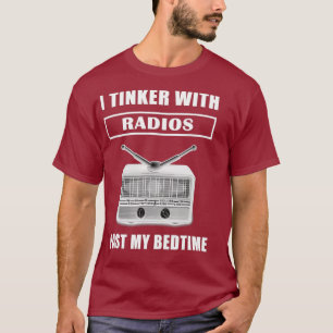 Funny Ham Radio T Shirt Ich bin mit Radios mein Ti
