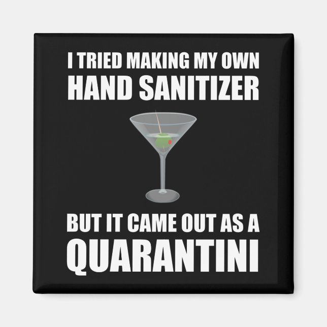 Funny Hand Sanitizer Quarantini Magnet (Vorne)