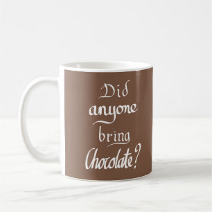 Funny Handgeschriebenes Typografie-Zitat Brown Kaffeetasse