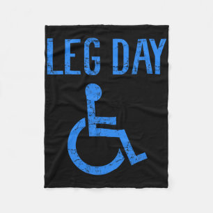 Funny Handicap Leg Day Gym Workout Bodybuilding mi Fleecedecke