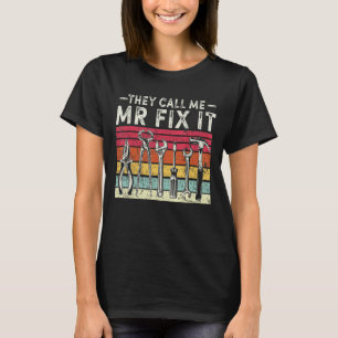 Funny Handyman Vater nennen sie mich Mr. Fix It Re T-Shirt