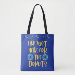 Funny Hannukah Donut Tote Bag Tasche<br><div class="desc">Eine lustige und mutige Hannukah-Tasche für die Erklärung.</div>