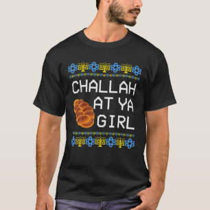Funny Hanukkah Challah bei Ya Girl Matching T-Shirt