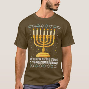 Funny Hanukkah Chanukah Handy Zitat T-Shirt