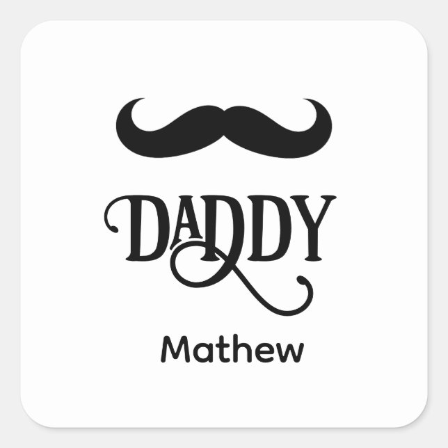 Funny Happy First Vathers Day Daddy Brauch Quadratischer Aufkleber (Vorderseite)