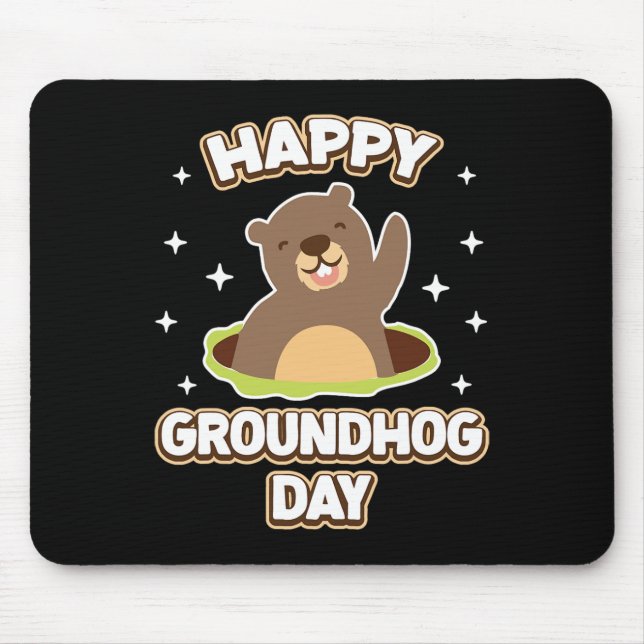 Funny Happy Groundhog Day 2025 Mousepad (Vorne)