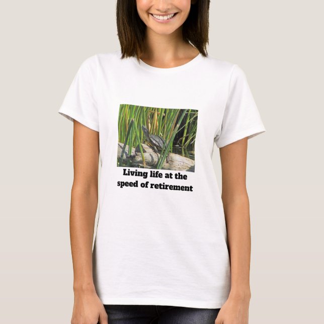 Funny Happy Retirement Humors Turtle Foto T-Shirt (Vorderseite)