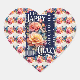 Funny Happy Zitat überall auf der Print Herz-Aufkleber