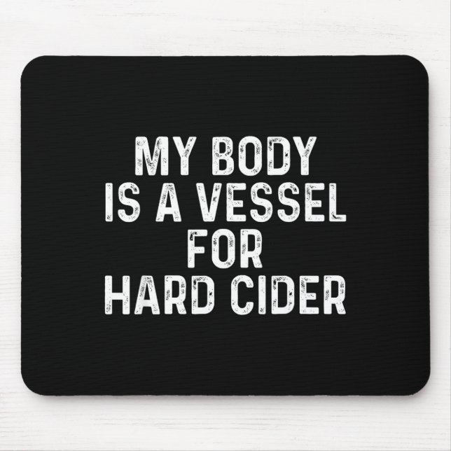 Funny Hard Cider  Mousepad (Vorne)
