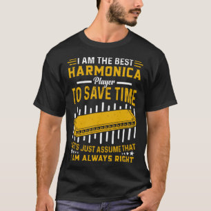 Funny Harmonica Player I Be The Best Harmonica Pla T-Shirt