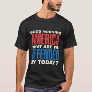 Funny hat Amerikas politische Korrektheit beleidig T-Shirt