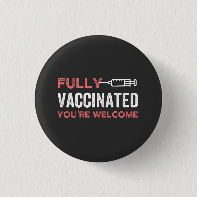 funny, health, pandemic, pro vaccine, science, qua button (Vorderseite)