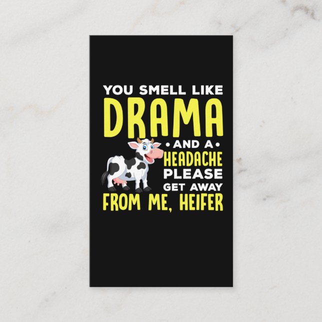 Funny Heifer Spaß Sarcastic People Drama Visitenkarte (Vorderseite)