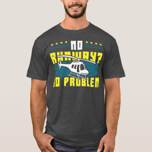 Funny Helicopter Heli Pilot Geschenk T-Shirt
