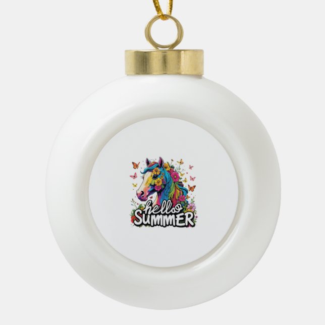Funny Hello Summer Horse Keramik Kugel-Ornament (Vorderseite)