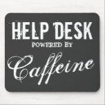 Funny Help Desk Mauspad | BÜRO HUMOR<br><div class="desc">Hilfe Schreibtischunterstützung mit Coffein-Maus-Pad Funny Geschenk Idee für Kaffeeliebhaber und Koffein-Süchtigen bei der Arbeit. Coffeeholischer Spaß für Helfer und Büroangestellte. Personalisierbarer Job Beruf Witz und Farben. Vintages,  bedrücktes Aussehen.</div>