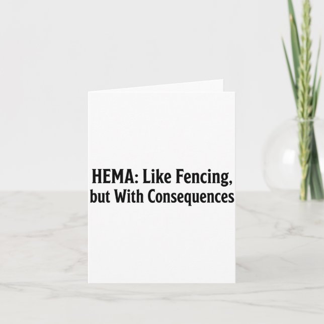 Funny Hema Shirt - Like Fencing But With Consequen Karte (Vorderseite)