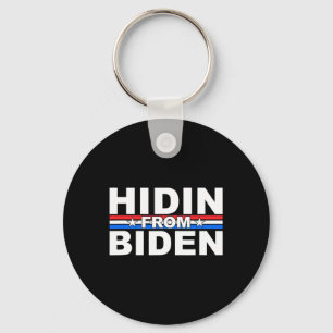 Funny Hidin From Biden - Anti Joe - Trump Schlüsselanhänger