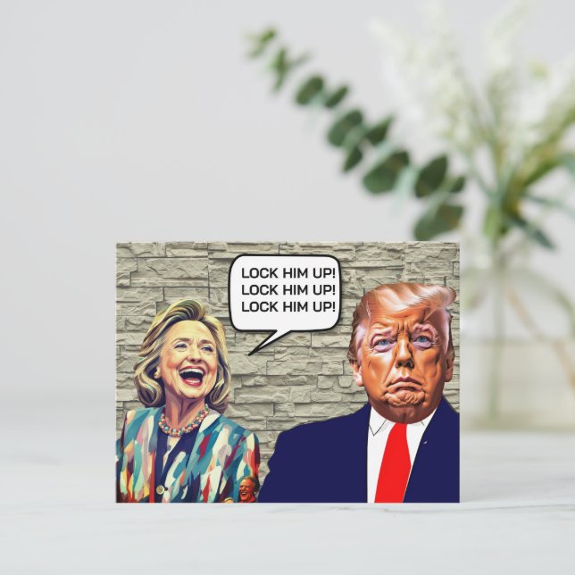 Funny Hillary sagt, sperrt Trump auf Postkarte (Stehend Vorderseite)