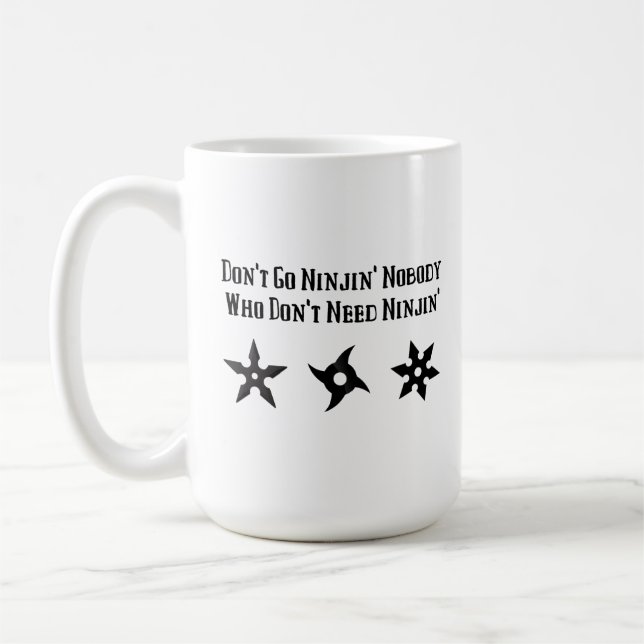 Funny Hillybilly Ninja Sprichwort Kaffeetasse (Links)
