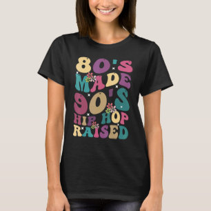Funny Hip Hop Quotes, 80er Jahre aus 90er Jahren H T-Shirt