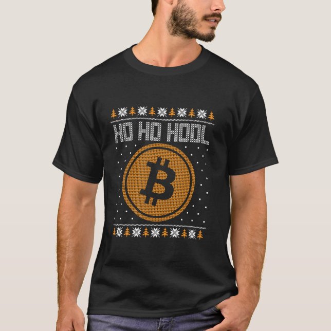 Funny Ho Ho Hodl Bitcoin Weihnachts-Shirt Ugly Swe T-Shirt (Vorderseite)