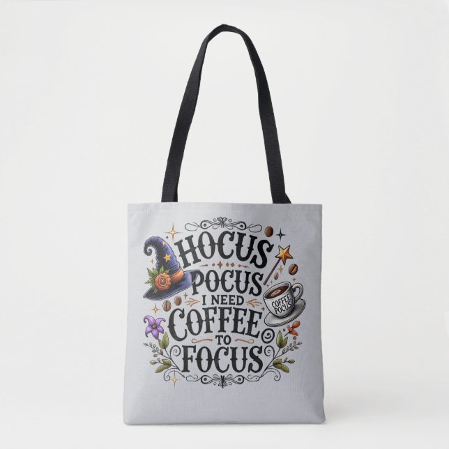 Funny Hocus Pocus I Need Coffee Witch Tasche (Vorderseite)