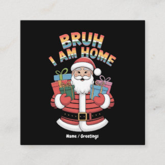 Funny Holiday Gift Bringer Humor Festive Winter  Quadratische Visitenkarte