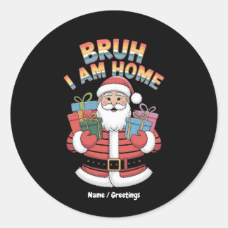 Funny Holiday Gift Bringer Humor Festive Winter  Runder Aufkleber