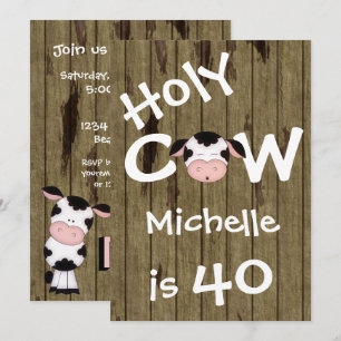 Funny Holy Cow 40th Humorisore Birthday Invitation