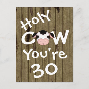 Funny Holy Cow Vous avez 30 Anniversaire Carte pos