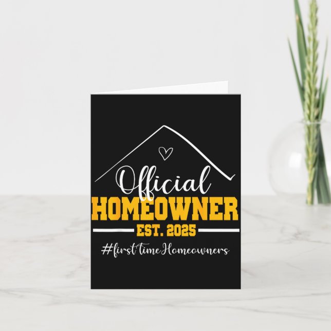 Funny Homeowner Proud New Housewarming Party 2025  Karte (Vorderseite)