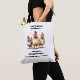 Funny Homeschool Chicken Tasche
