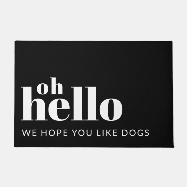 Funny Hope You like Hogs Zitat | Doormat Fußmatte (Vorderseite)