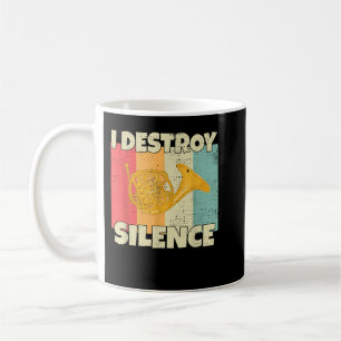 Funny Horn Instrument I Destroy Silence for French Kaffeetasse