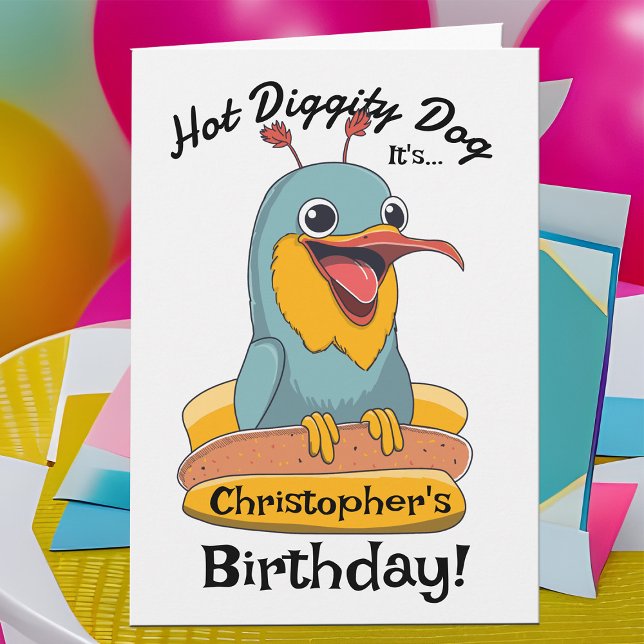 Funny Hot Dog Lover Niedlicher Alberner Vogel in B Karte (Excited bird character loves hot dogs! Personalized birthday card for kids says, "hot diggity dog")