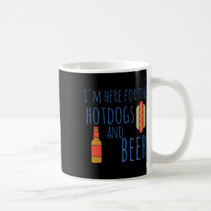 Funny Hot Hundeshirt Ich bin hier für die Hotdogs Kaffeetasse