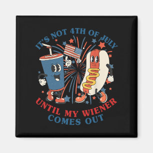 Funny Hotdog ist nicht 4. Juli bis meine Dackel Magnet