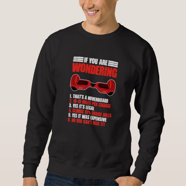 Funny Hoverboarding Electric Scooter Hoverboard Sweatshirt (Vorderseite)