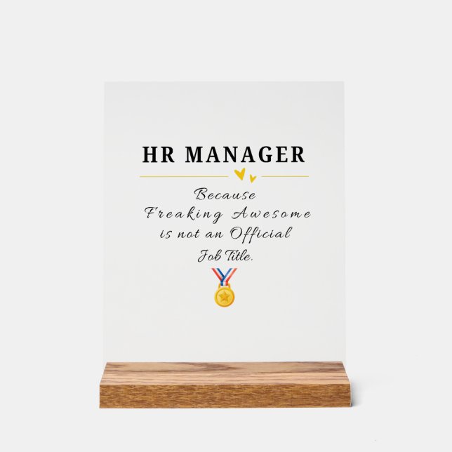Funny HR Manager Wertschätzung Acrylschild (Vorderseite)
