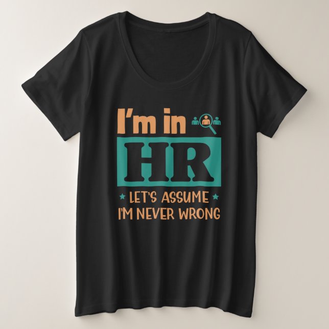 Funny HR Officer Gift | Geschenk von Mitarbeitern Große Größe T-Shirt (Design vorne)