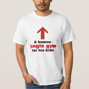 Funny Human Jungle Gym Vater T-Shirt