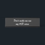 Funny Human Resources Redewendungen Schreibtischnamensplakette<br><div class="desc">Funny Human Resources Redewendungen Schreibtisch Name Plate</div>