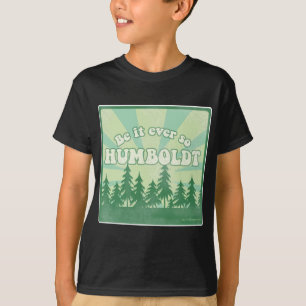 Funny Humboldt Landkreis T-Shirt