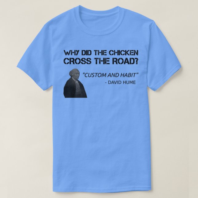 Funny Hume Philosophie Lehrer Student Philosopher T-Shirt (Design vorne)