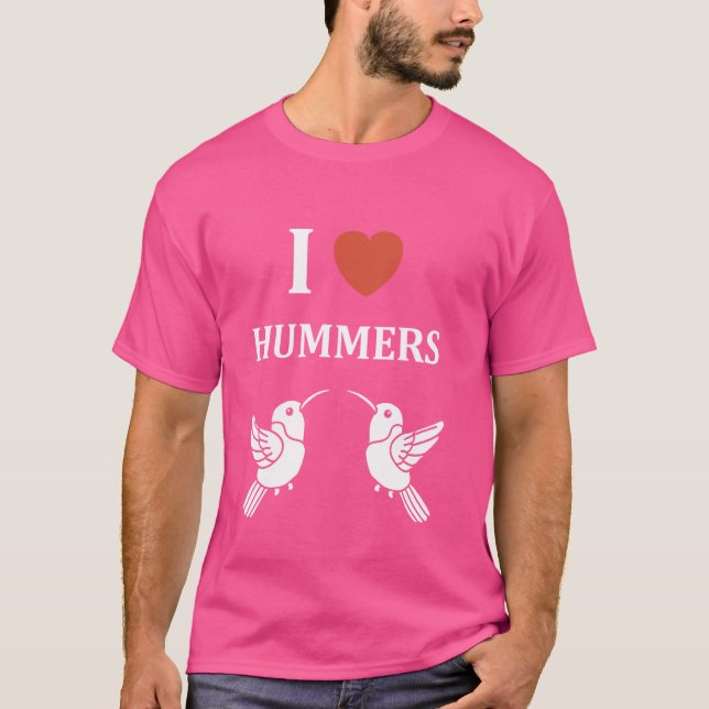 Funny Hummingbird zitiert in Liebe Hummers T-Shirt (Vorderseite)