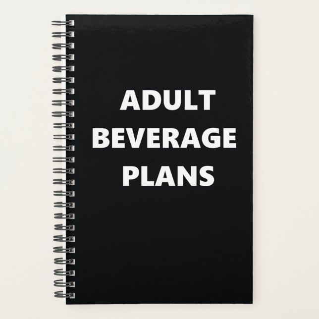 Funny Humour Adulous Beverage Pläne Planer (Vorderseite)