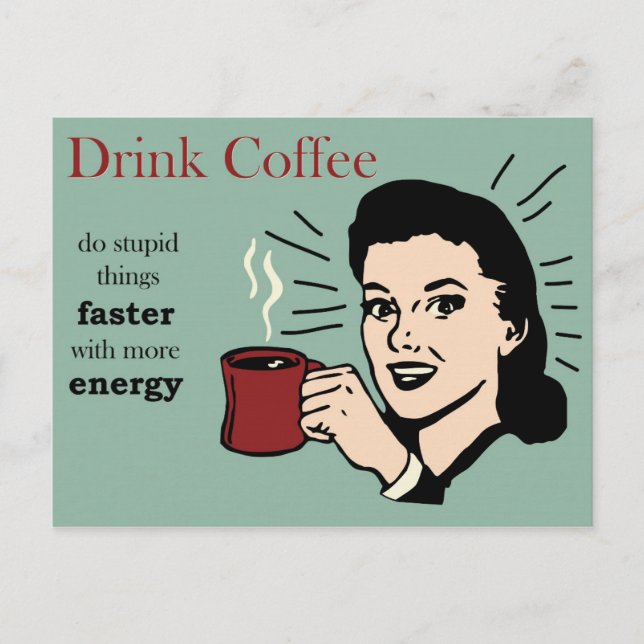 Funny Humour Retro Coffee Poster Postkarte (Vorderseite)